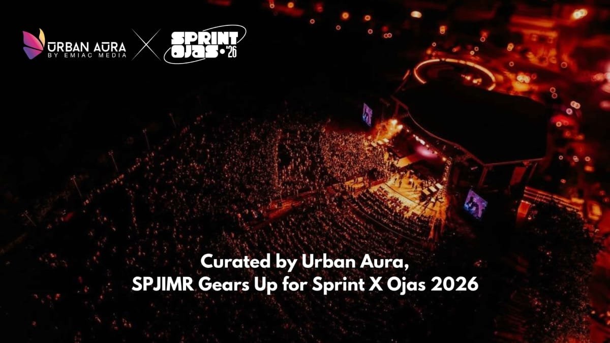 Curated by Urban Aura, SPJIMR Gears Up for Sprint X Ojas 2026: 20+ Events, ₹15 Lakh+ Prize Pool, Pro Nite Finale