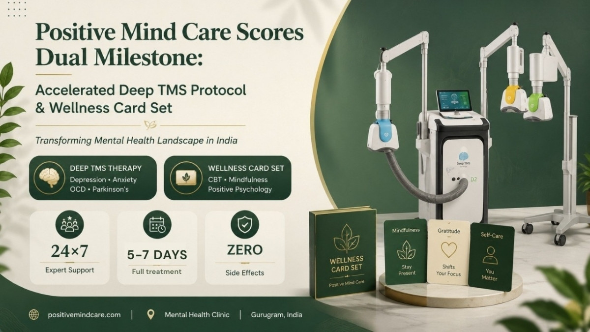 Positive Mind Care Scores Dual Milestone: FDA-Approved Accelerated Deep TMS Protocol and Wellness Card Set to Transform Mental Health Landscape